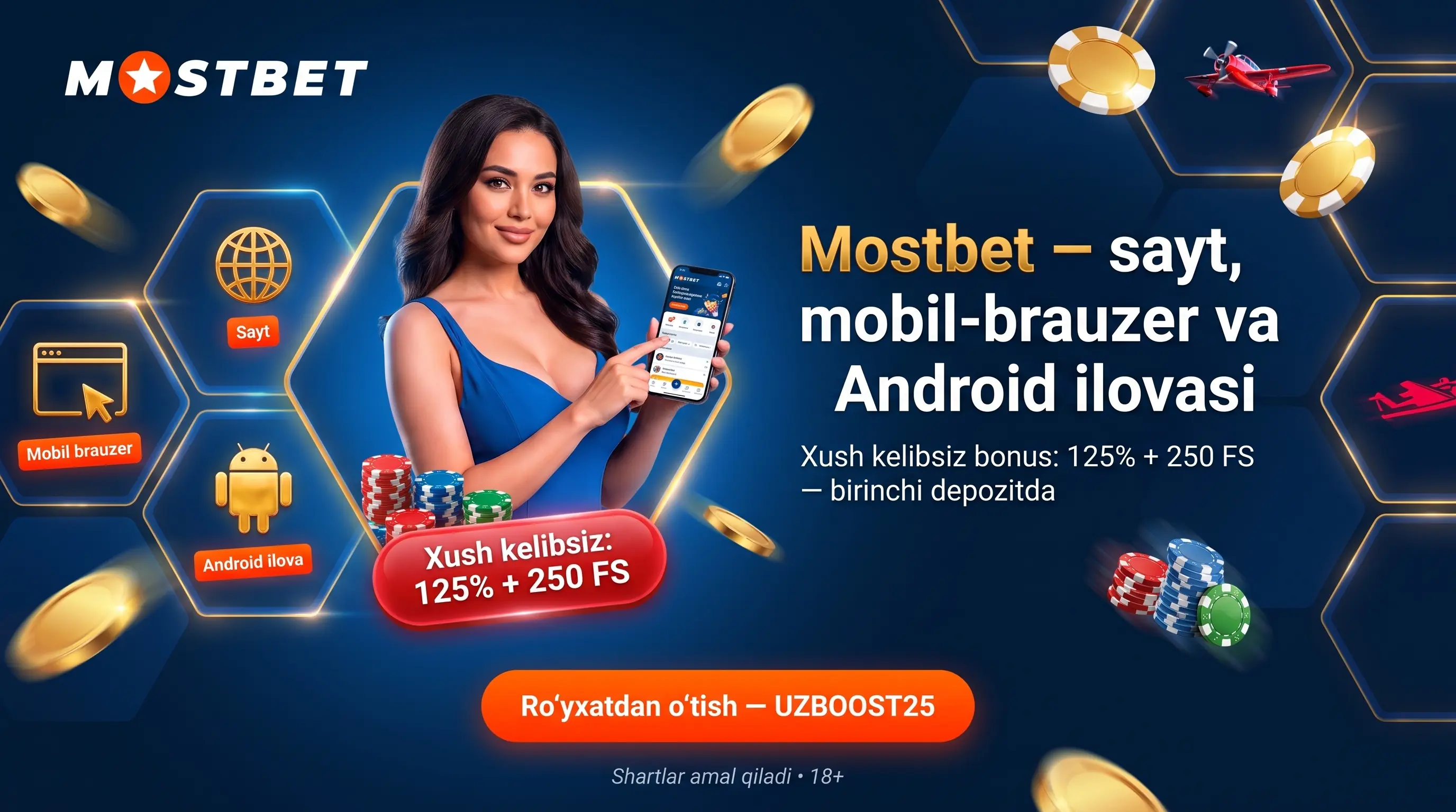 Mostbetga kirish va mobil ilova O'zbekiston